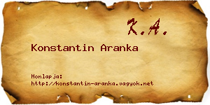 Konstantin Aranka névjegykártya